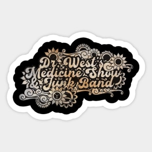 Dr. West's Medicine Show & Junk Band Sticker